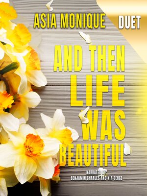 And Then Life Was Beautiful - Audiobook